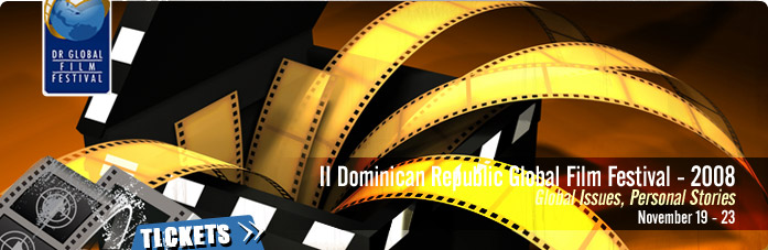 II Dominican Republic Global Film Festival - 2008